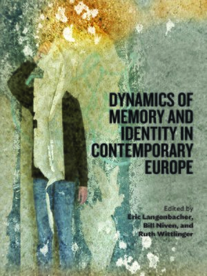 cover image of Dynamics of Memory and Identity in Contemporary Europe